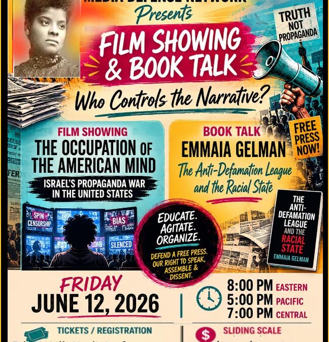 Film/Talk: Break the Propaganda Machine. Free Palestine (Fri. June 12)